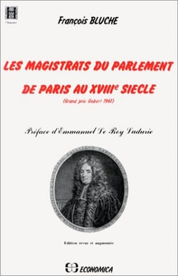 Les magistrats du parlement de Paris au XVIII siècle