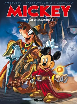 Mickey - le cycle des magiciens Tome 1