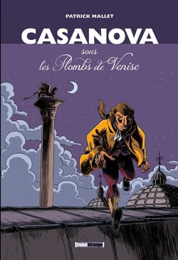 Casanova, sous les plombs de Venise - intégrale