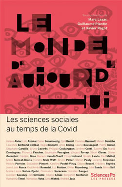 Le monde d'aujourd'hui - les sciences sociales au temps de la covid