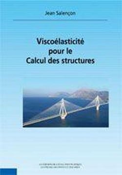 Viscoélasticité pour le calcul des structures