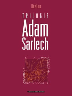 Adam Sarlech : Intégrale Tomes 1 à 3