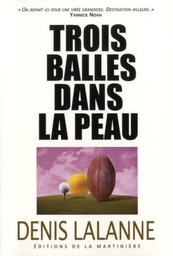 Trois balles dans la peau