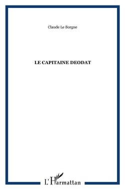 LE CAPITAINE DEODAT