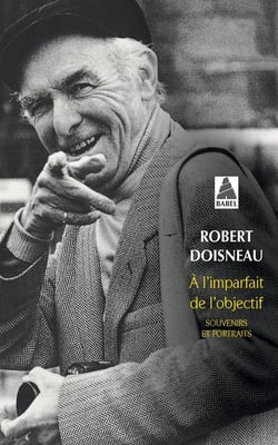 À l'imparfait de l'objectif - souvenirs et portraits