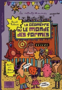 La géométrie ou le monde des formes : illustrations d'Hélène Maurel