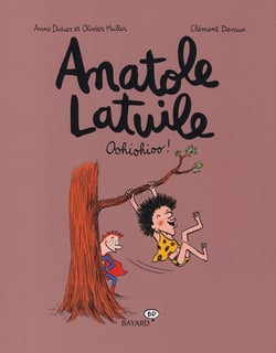 Anatole Latuile Tome 2 : oohiohioo !