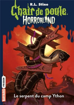 Chair de poule : Horrorland Tome 9 : le serpent du camp Ython