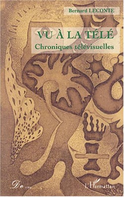 Vu à la télé : Chroniques télévisuelles