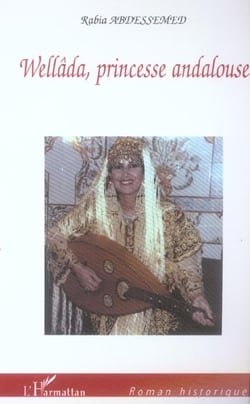 Wellâda, princesse andalouse