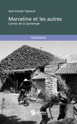 Marceline et les autres : contes de la Gartempe