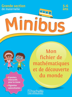 Minibus - mon fichier de mathématiques et de découverte du monde - GS