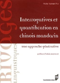 Interrogatives et quantification en chinois mandarin : une approche générative