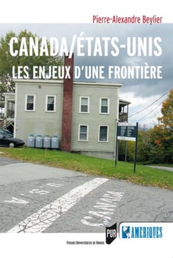 Canada/Etats-Unis - les enjeux d'une frontière