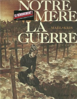 Notre mère la guerre t.4 - requiem