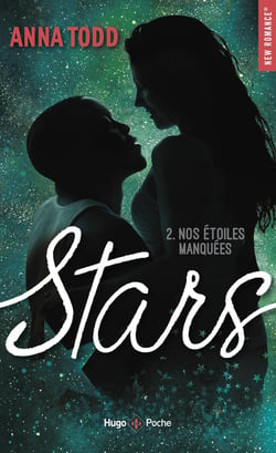 Stars Tome 2 : nos étoiles manquées