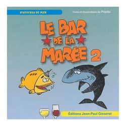 Le bar de la marée t.2