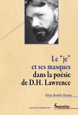 Je et ses masques dans la poésie de D.H. Lawrence