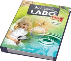 MON PETIT LABO - MON PETIT LABO 5/8 ANS - SCIENCES CYCLE 2