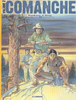 Comanche : Intégrale vol.2 : Tomes 6 à 10