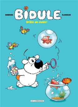 Bidule Tome 2 - drôle de chien !