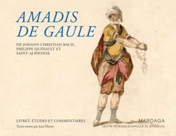 Amadis de Gaule - livret, études et commentaires