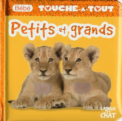 bébé Touche-A-Tout : Petits Et Grands