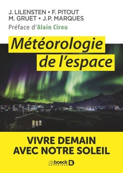 Météorologie de l'espace - vivre demain avec notre soleil