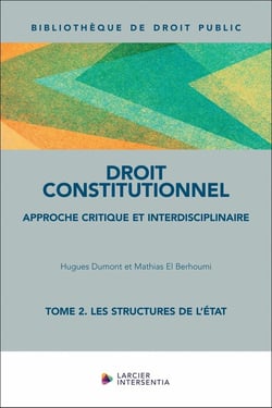 Droit constitutionnel Tome 2 : Les structures de l'État