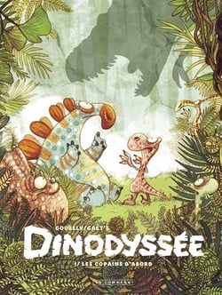 Dinodyssée Tome 1 : Les copains d'abord