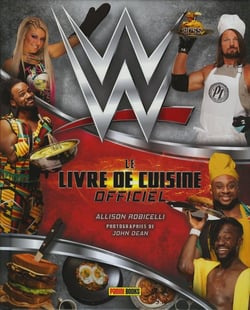 WWE - le livre de cuisine officiel