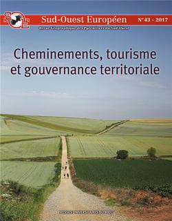 Sud-Ouest européen n.43 : cheminements, tourisme et gouvernance territoriale