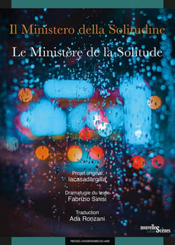 Il ministero della solitudine : Le ministère de la solitude