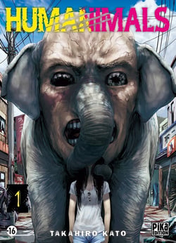 Humanimals Tome 1
