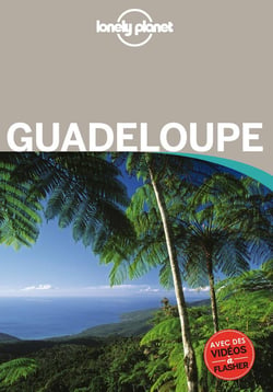 Guadeloupe En Quelques Jours - Lonely Planet