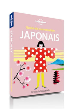 Guide de conversation : japonais (8e édition)
