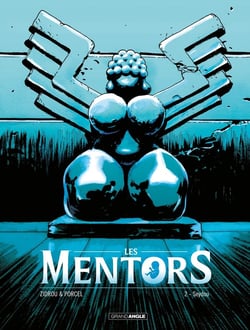 Les Mentors Tome 2 : Seydou