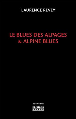 Le blues des Alpages & Alpine blues