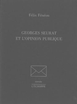Georges seurat et l'opinion publique