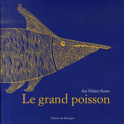 Le grand poisson
