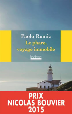 Le phare, voyage immobile