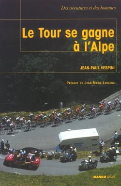 Le tour se gagne a l'alpe