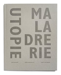 Utopie maladrerie