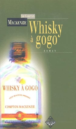 Whisky a gogo .