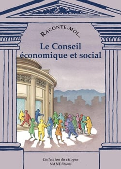 RACONTE-MOI... Tome 66 : le conseil économique et social
