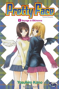 Pretty face Tome 2 - voyage entre filles à Okinawa