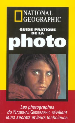 Le guide pratique de la photo - edition 2001