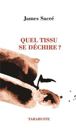 Quel tissu se déchire ?