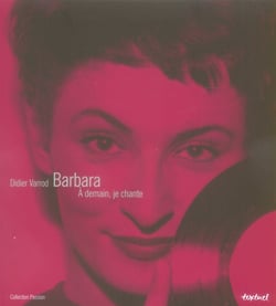 Barbara - à demain, je chante