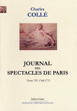 Journal des spectacles de Paris Tome 7 - 1768-1772
